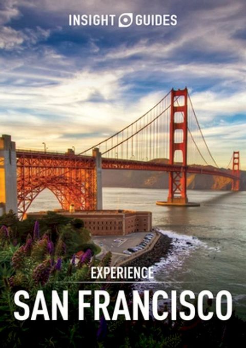 Insight Guides Experience San Francisco (Travel Guide eBook)(Kobo/電子書)