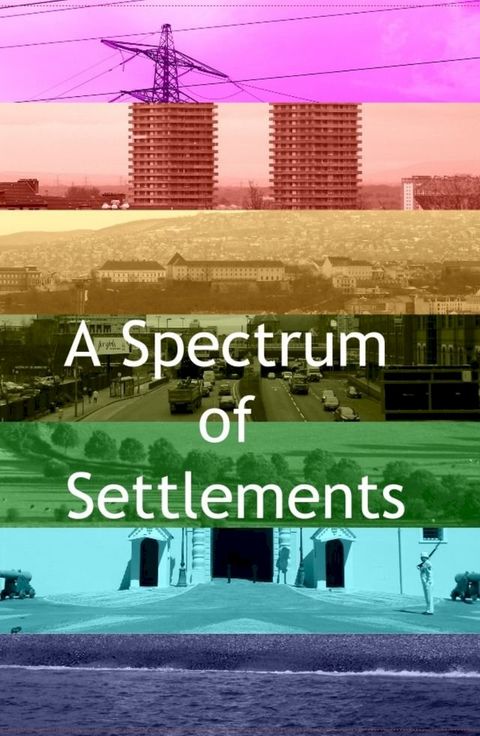 A Spectrum Of Settlements(Kobo/電子書)