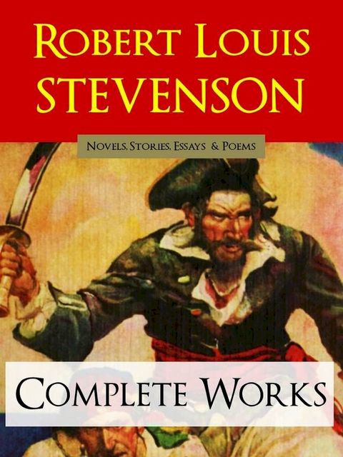 Robert Louis Stevenson THE COMPLETE WORKS(Kobo/電子書)