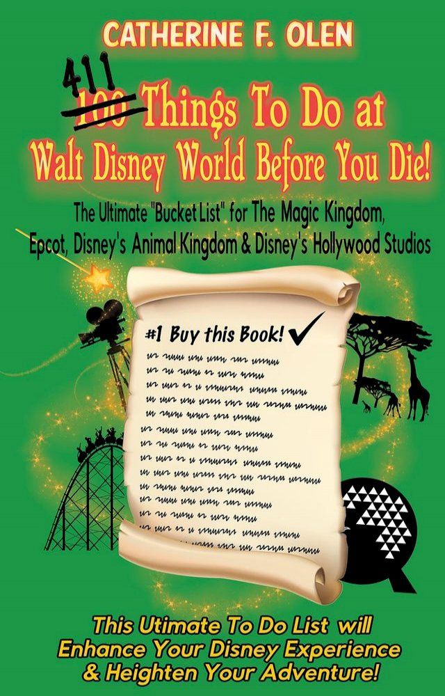  One Hundred Things to do at Walt Disney World Before you Die(Kobo/電子書)