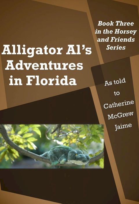 Alligator Al’s Adventures in Florida(Kobo/電子書)