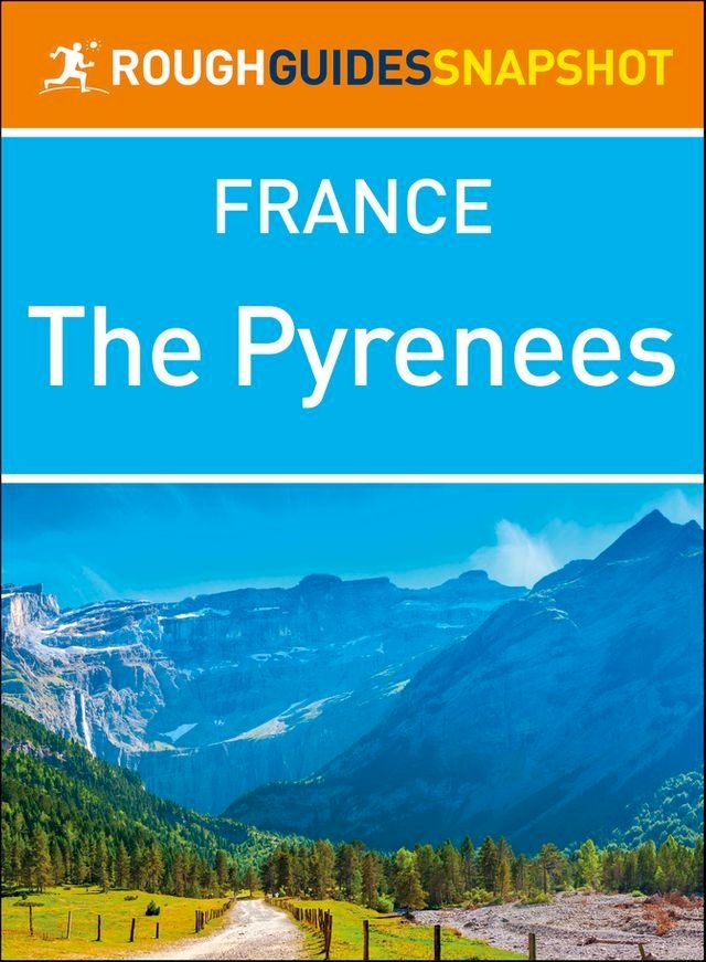  The Pyrenees (Rough Guides Snapshot France)(Kobo/電子書)