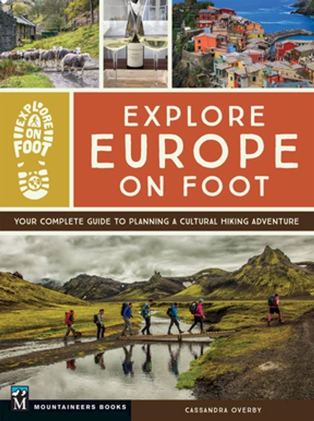  Explore Europe on Foot(Kobo/電子書)