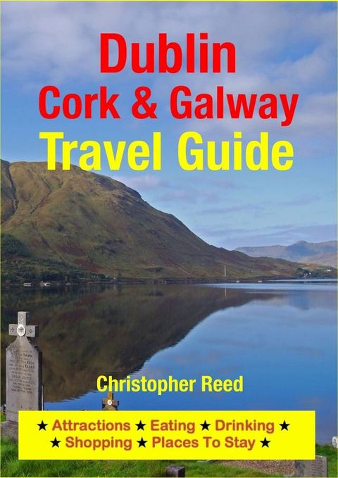 Dublin, Cork & Galway Travel Guide(Kobo/電子書)