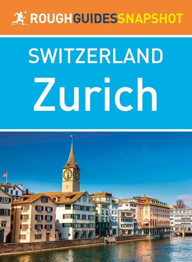  Zurich (Rough Guides Snapshot Switzerland)(Kobo/電子書)