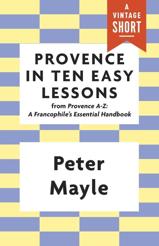  Provence in Ten Easy Lessons(Kobo/電子書)