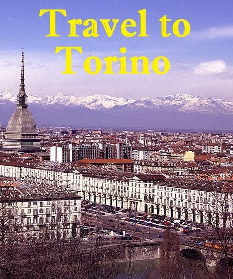 Travel to Torino(Kobo/電子書)