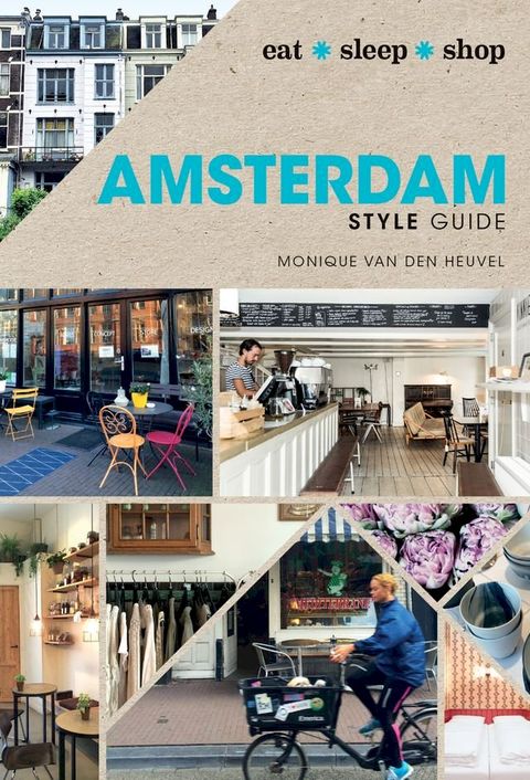 Amsterdam Style Guide(Kobo/電子書)