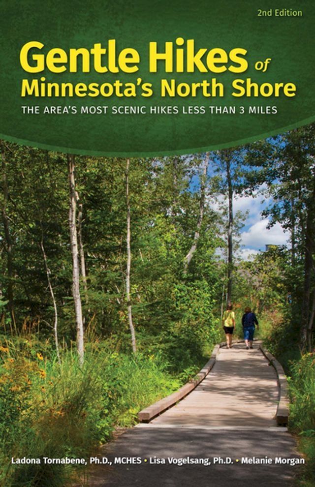  Gentle Hikes of Minnesota’s North Shore(Kobo/電子書)