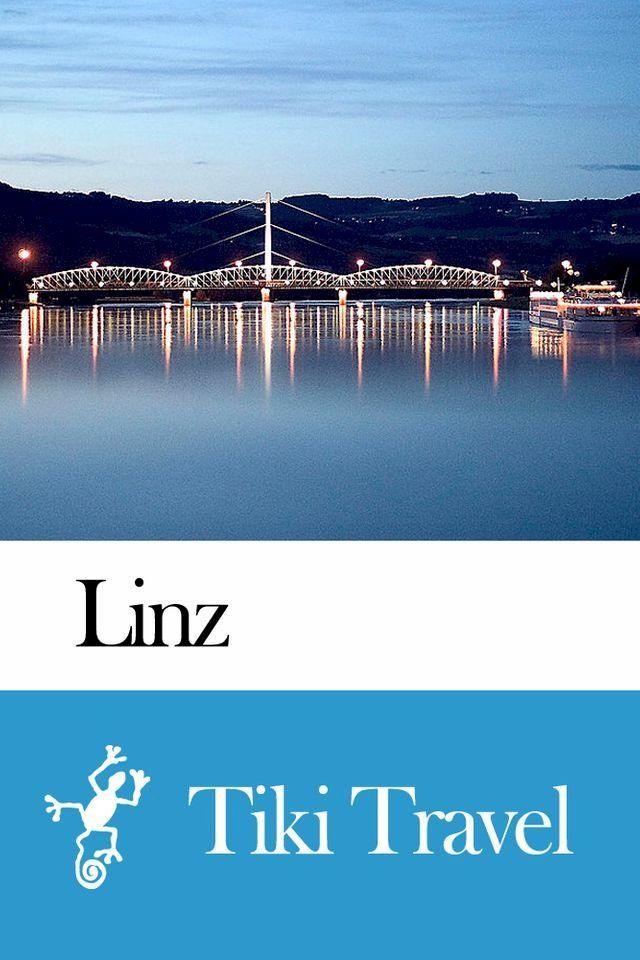  Linz (Austria) Travel Guide - Tiki Travel(Kobo/電子書)