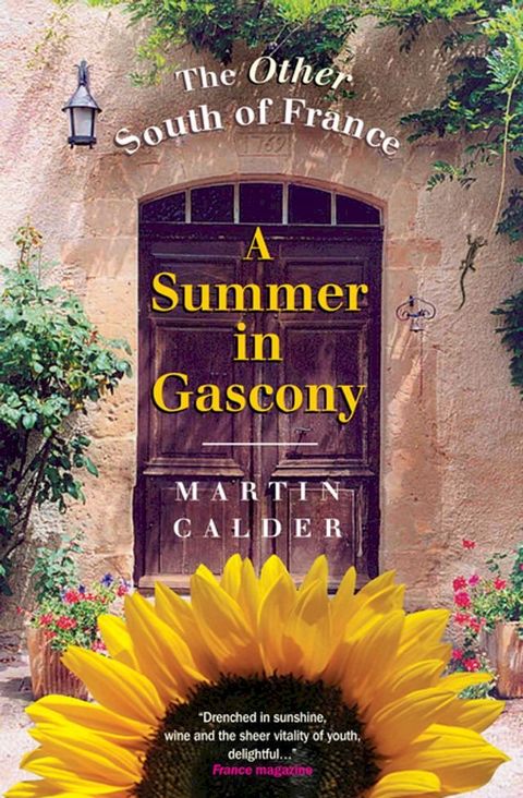 A Summer In Gascony(Kobo/電子書)