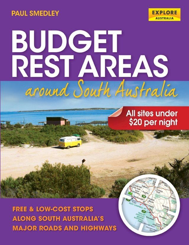  Budget Rest Areas around South Australia(Kobo/電子書)