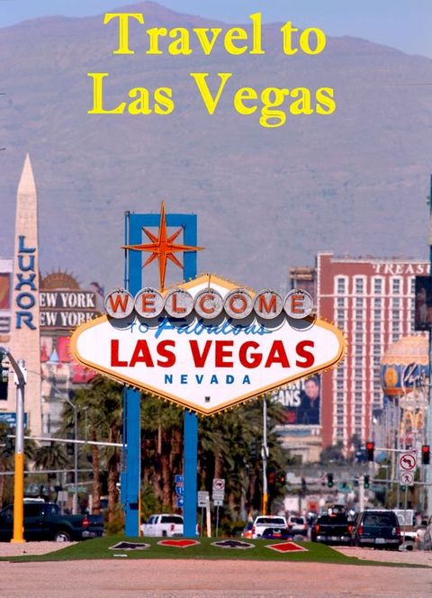 Travel to Las Vegas(Kobo/電子書)