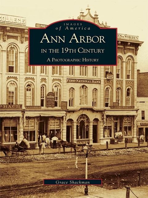 Ann Arbor in the 19th Century(Kobo/電子書)