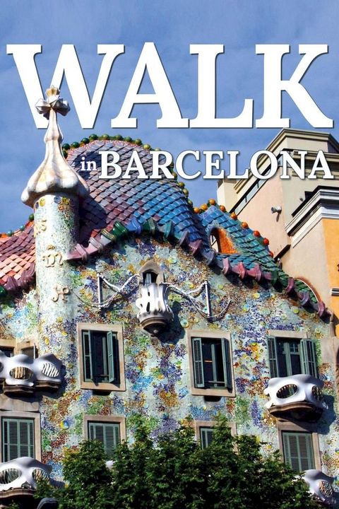 Walk in Barcelona(Kobo/電子書)