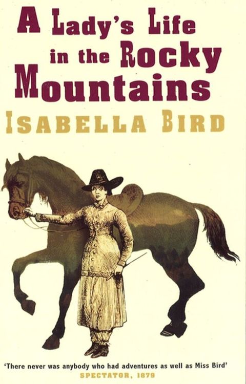 A Lady's Life In The Rocky Mountains(Kobo/電子書)