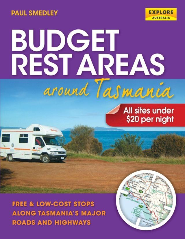  Budget Rest Areas around Tasmania(Kobo/電子書)