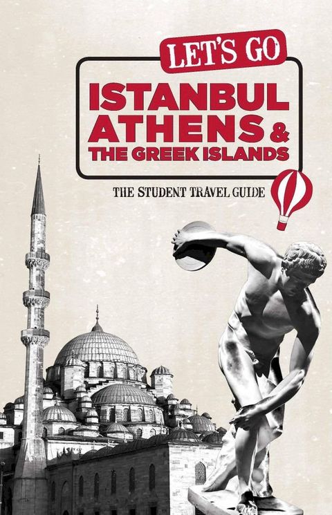 Let's Go Istanbul, Athens & the Greek Islands(Kobo/電子書)