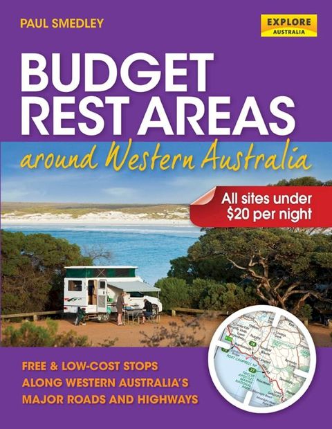 Budget Rest Areas around Western Australia(Kobo/電子書)