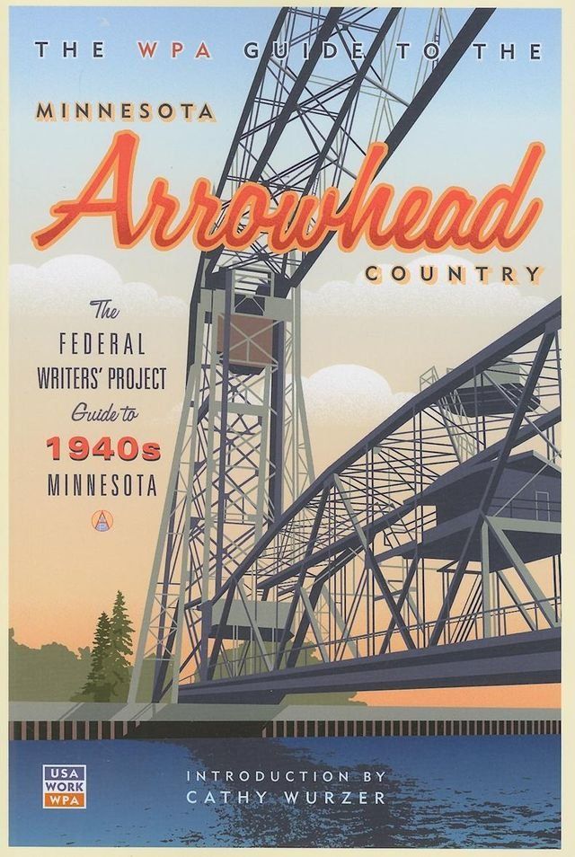  The WPA Guide to The Minnesota Arrowhead Country(Kobo/電子書)