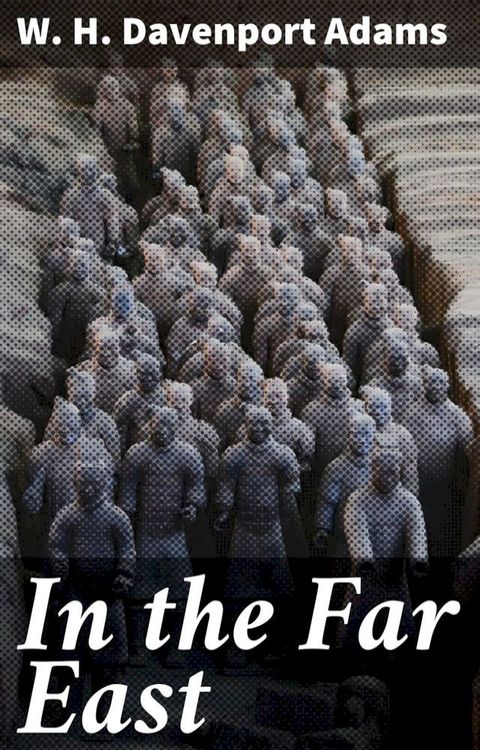 In the Far East(Kobo/電子書)