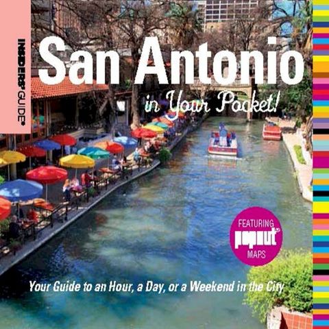 Insiders' Guide: San Antonio in Your Pocket(Kobo/電子書)