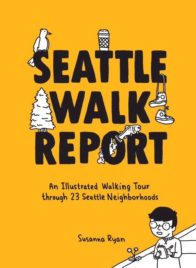  Seattle Walk Report(Kobo/電子書)