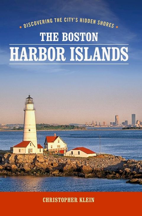 The Boston Harbor Islands(Kobo/電子書)