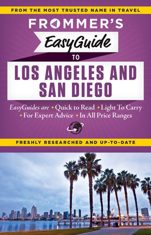 Frommer's EasyGuide to Los Angeles and San Diego(Kobo/電子書)