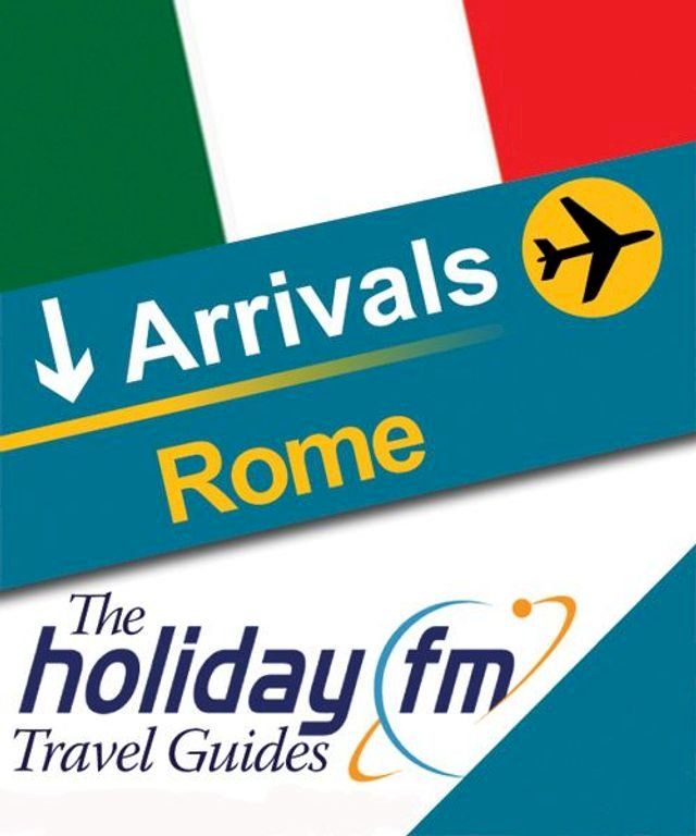  The Holiday FM Guide to Rome(Kobo/電子書)