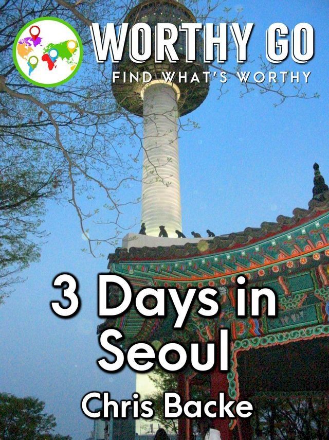  3 Days in Seoul(Kobo/電子書)