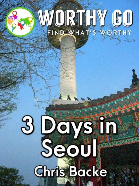 3 Days in Seoul(Kobo/電子書)