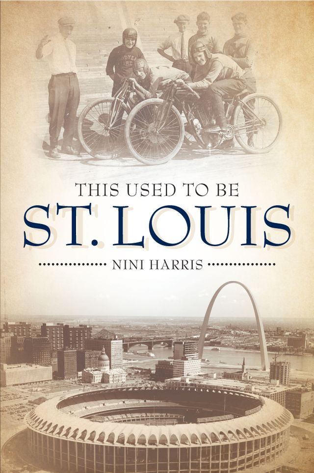  This Used to Be St. Louis(Kobo/電子書)