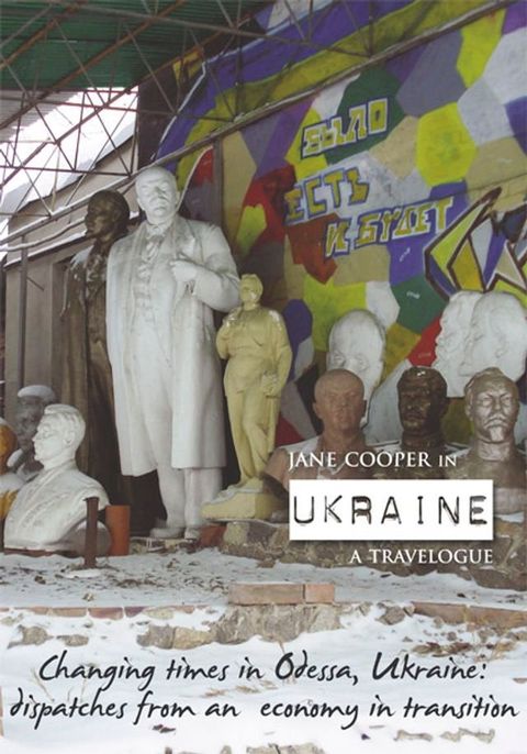 Jane Cooper in Ukraine: a travelogue(Kobo/電子書)