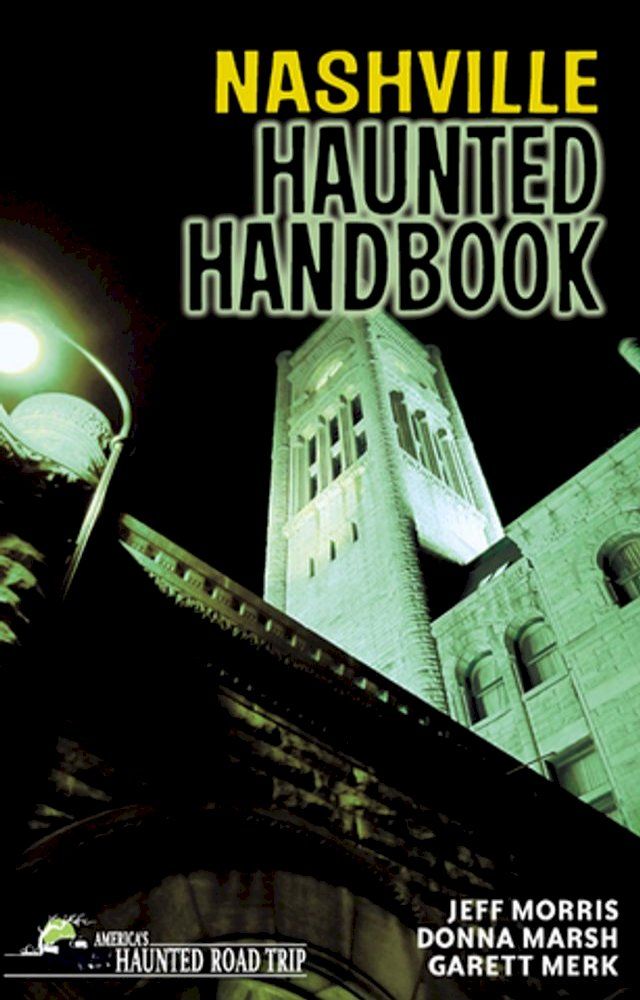  Nashville Haunted Handbook(Kobo/電子書)