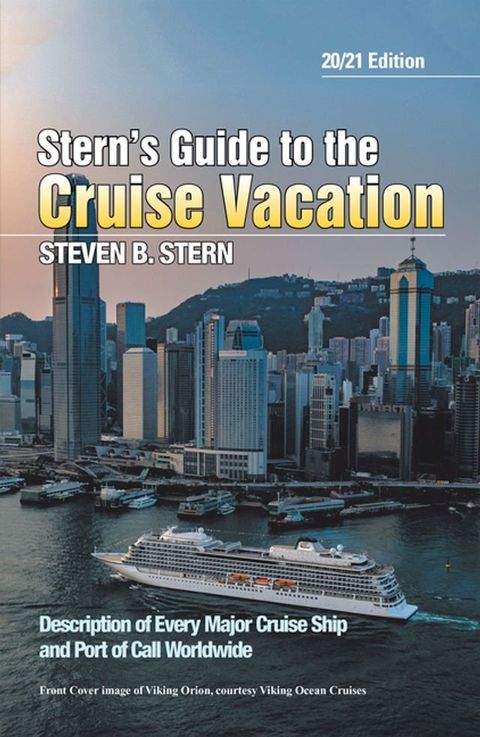 Stern’s Guide to the Cruise Vacation: 20/21 Edition(Kobo/電子書)