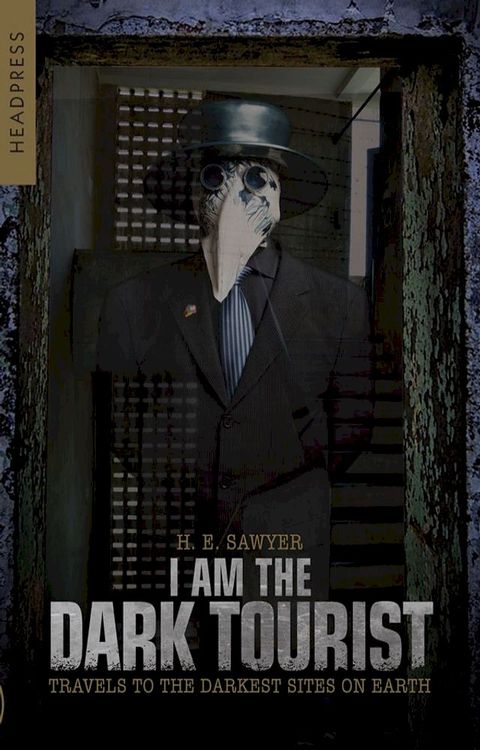 I Am The Dark Tourist(Kobo/電子書)