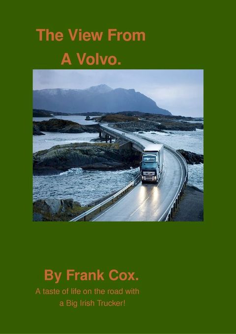 The View From A Volvo(Kobo/電子書)