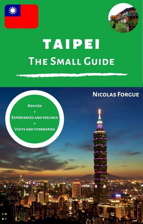 Taipei the small guide(Kobo/電子書)