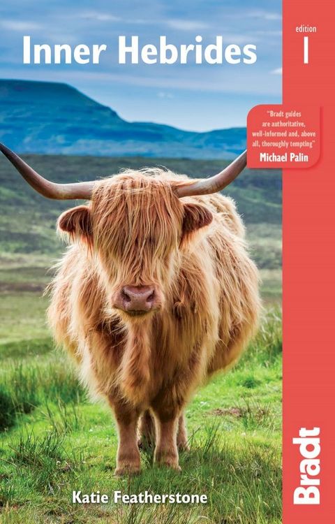 Inner Hebrides: From Skye to Gigha Including Mull, Iona, Islay, Jura and more(Kobo/電子書)