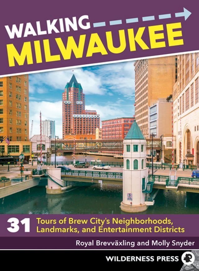  Walking Milwaukee(Kobo/電子書)