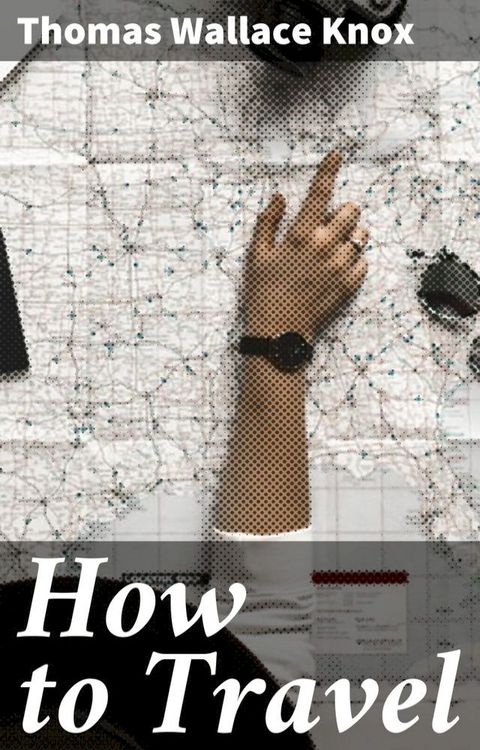 How to Travel(Kobo/電子書)