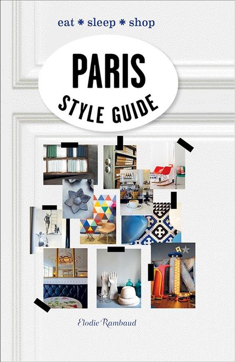 Paris Style Guide(Kobo/電子書)