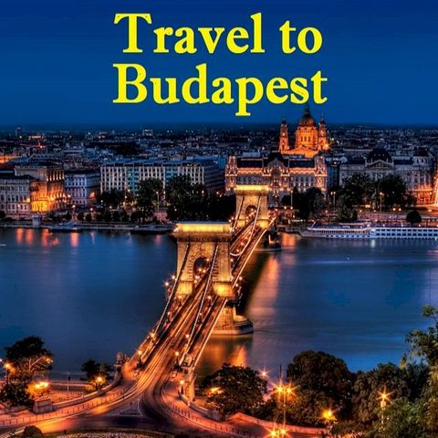 Travel to Budapest(Kobo/電子書)