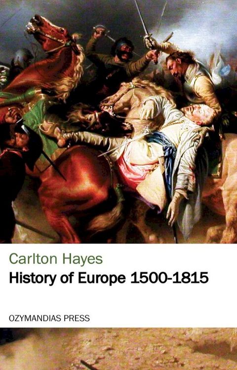 History of Europe 1500-1815(Kobo/電子書)