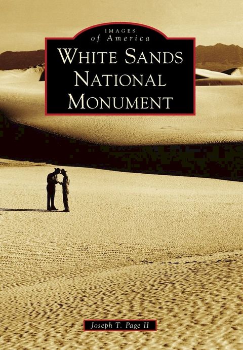 White Sands National Monument(Kobo/電子書)