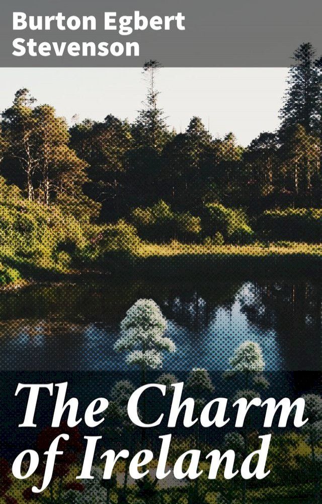  The Charm of Ireland(Kobo/電子書)