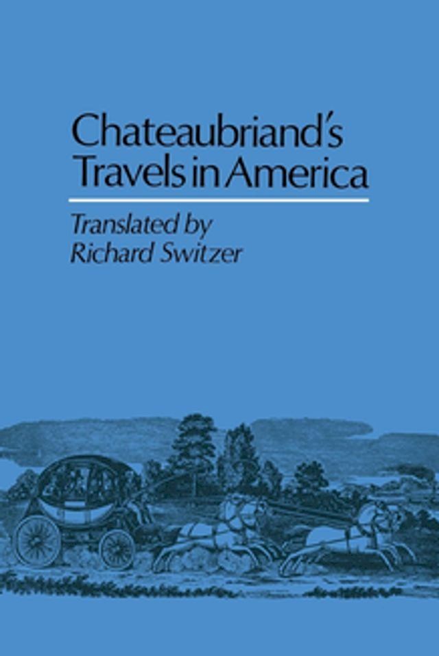  Chateaubriand's Travels in America(Kobo/電子書)