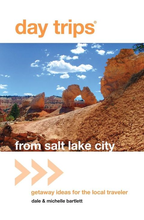 Day Trips from Salt Lake City(Kobo/電子書)