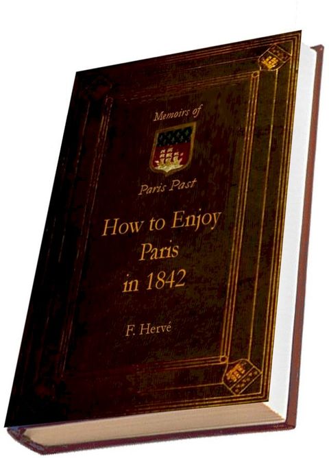 How to Enjoy Paris in 1842 (Illustrated)(Kobo/電子書)